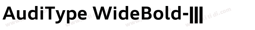 AudiType WideBold字体转换 AudiType WideBold字体转换